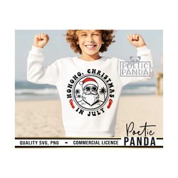 christmas in july svg png, funny santa svg, beach christmas svg, just a girl who loves christmas in july, christmas svg,