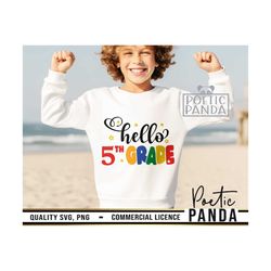 hello 5th grade svg png, fifth grade svg, hello 5th grade svg, back to school svg, svg designs, kids shirt svg, teacher