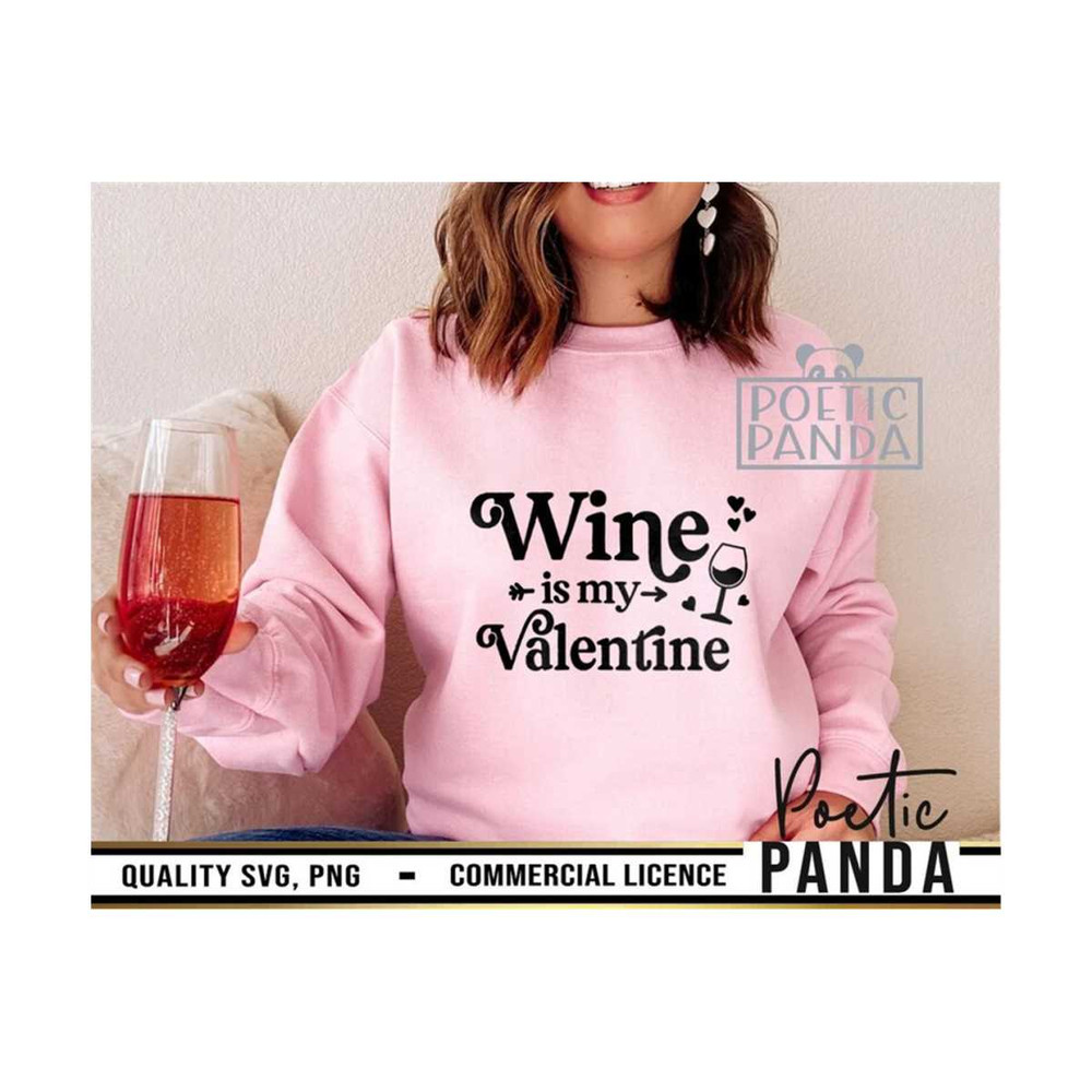 MR-2792023104156-wine-is-my-valentine-svg-png-rose-over-roses-svg-galentines-image-1.jpg