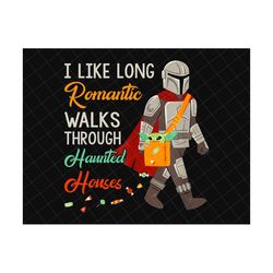 i like long romantic walks through haunted houses png, droids halloween png, trick or treat png, halloween masquerade pn