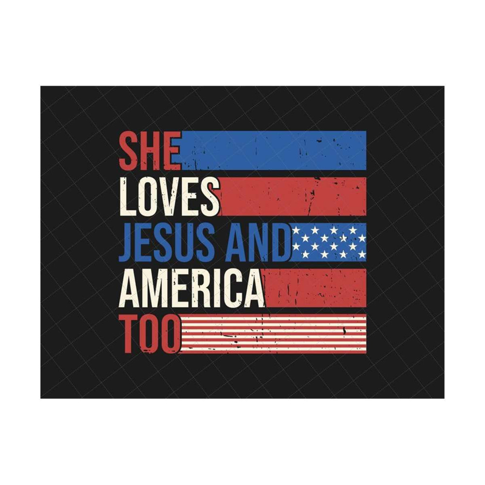 MR-279202311657-she-love-jesus-and-america-too-svg-america-svg-4th-of-july-image-1.jpg