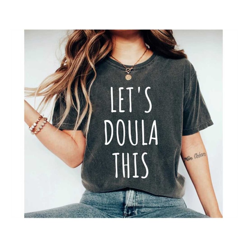MR-279202311316-doula-shirt-doula-gift-gift-for-doula-birth-doula-midwife-image-1.jpg