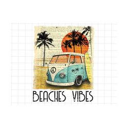 beach vibes png, beach life png, beach bum png, beach life mom png, beach sublimation png, beach png, beach summer png,