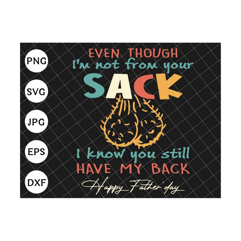 MR-2792023113653-even-though-im-not-from-your-sack-i-know-you-got-my-back-image-1.jpg