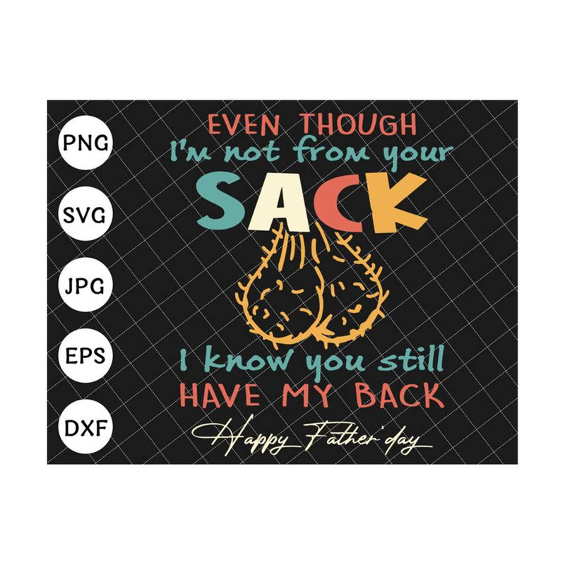 MR-2792023113653-even-though-im-not-from-your-sack-i-know-you-got-my-back-image-1.jpg