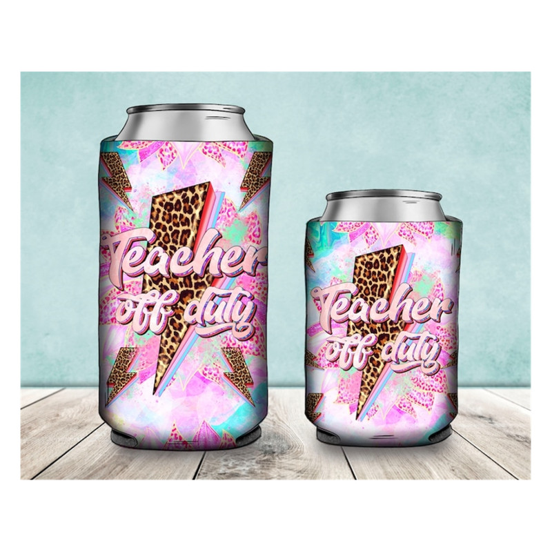 MR-2792023113833-teacher-off-duty-can-cooler-can-cooler-png-sublimation-design-image-1.jpg