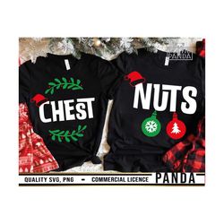 Chest Nuts SVG PNG, Funny Christmas Png, Jingle Balls, Christmas Vibes Svg, Adult Christmas Shirt Svg, Merry Af Svg, Rud