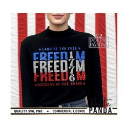 land of free because of brave svg, america est, land of the free svg, 4th of july svg, patriotic svg, freedom svg, 1776