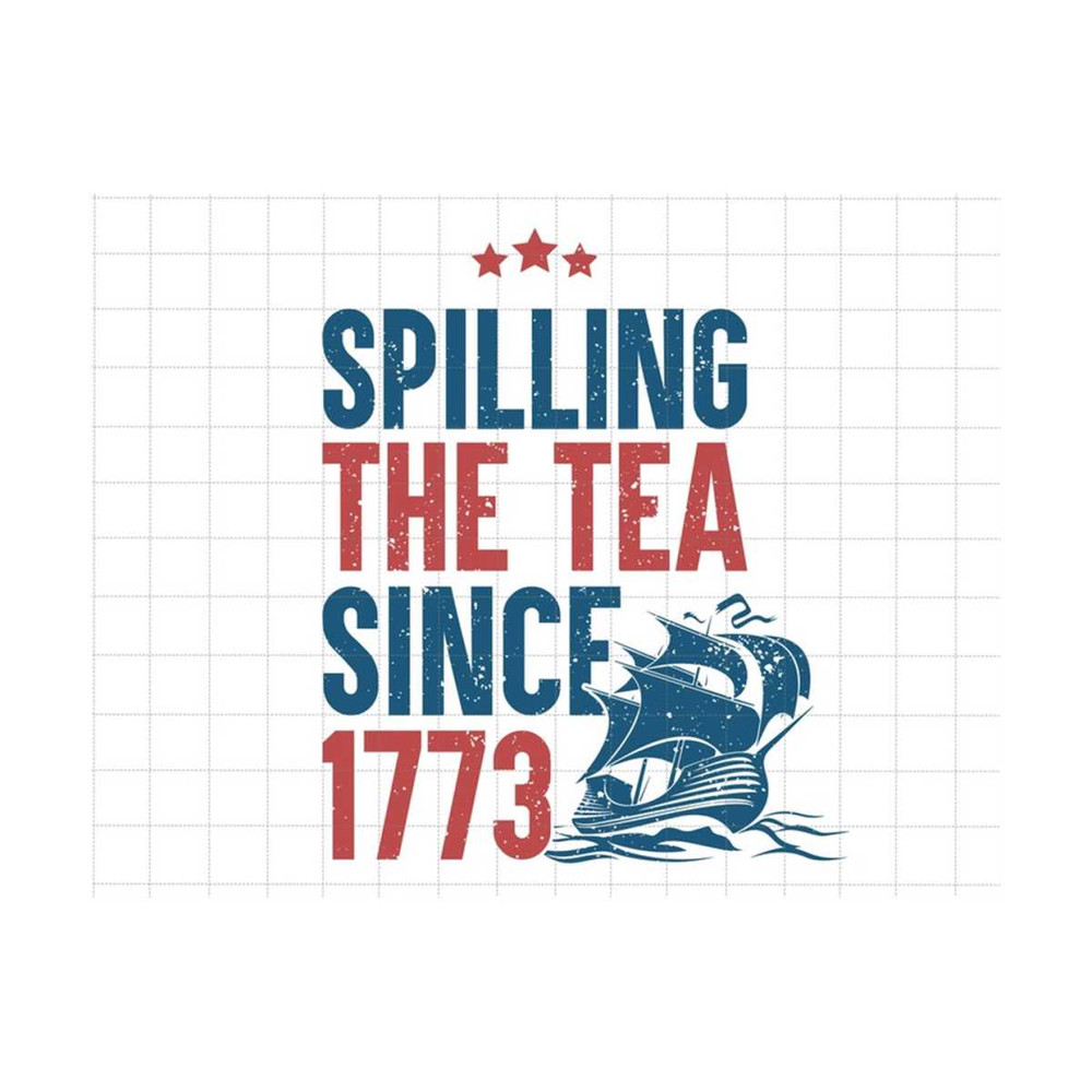 MR-2792023124659-spilling-the-tea-since-1773-svg-4th-of-july-svg-happy-4th-of-image-1.jpg