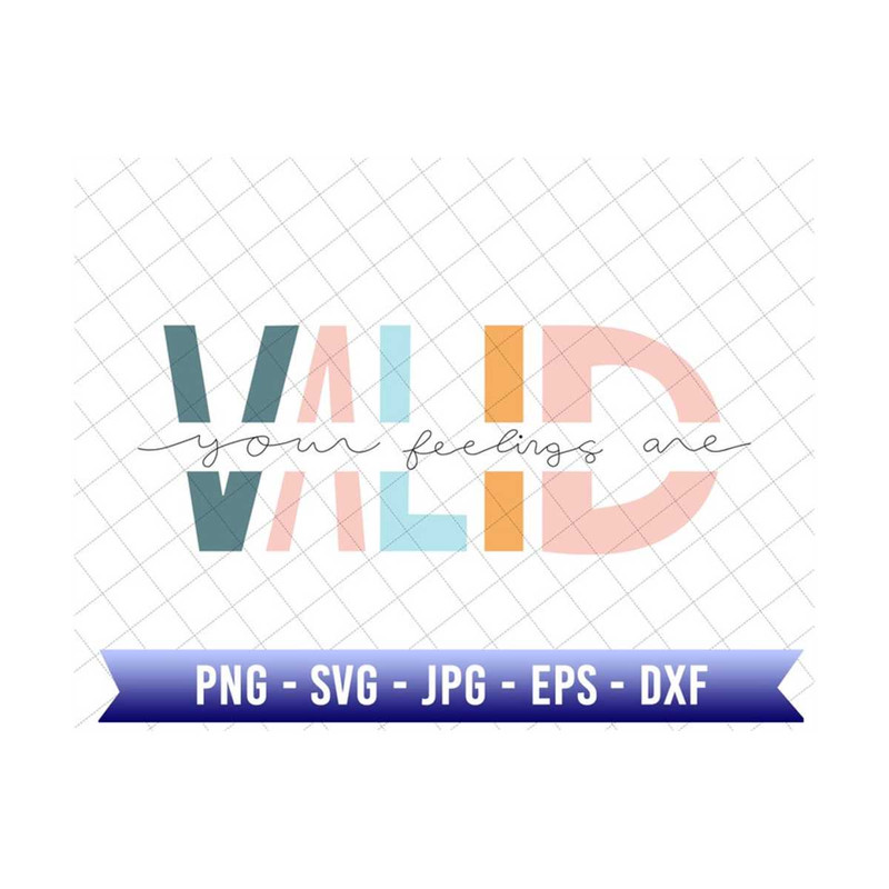 MR-2792023125646-your-feelings-are-valid-svg-semicolon-suicidal-prevention-image-1.jpg