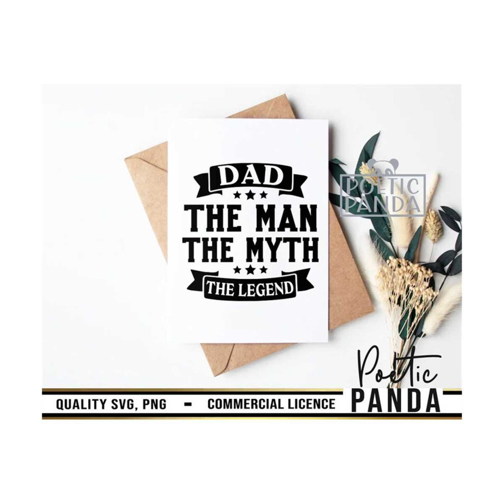 MR-2792023131225-dad-the-man-the-myth-the-legend-svg-png-dad-fathers-day-svg-best-dad-ever-svg-man-myth-legend-svg-dad-life-svg-grandfather-svg.jpg