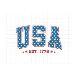 usa est 1776 svg, america svg, happy 4th of july, usa svg, american freedom, red white and blue, fourth of july, patriot