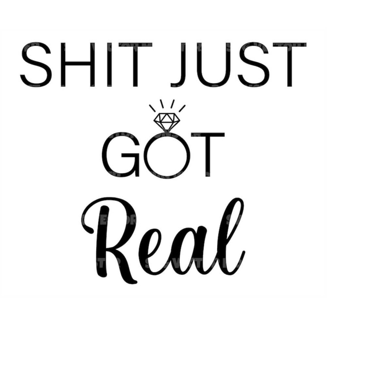 MR-2792023152552-shit-just-got-real-svg-marriage-svg-wedding-ring-svg-vector-image-1.jpg