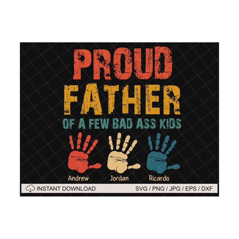MR-2792023153234-proud-father-of-a-few-bad-ass-kids-svg-personalized-vintage-image-1.jpg