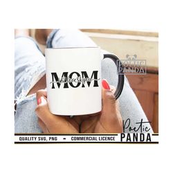 Mother's Day SVG PNG, Mothers Day Svg, Mom Life S, , Mothers Day Png, Mom Svg, Mom Monogram Svg, Mother's Day Sv, Mom Sp