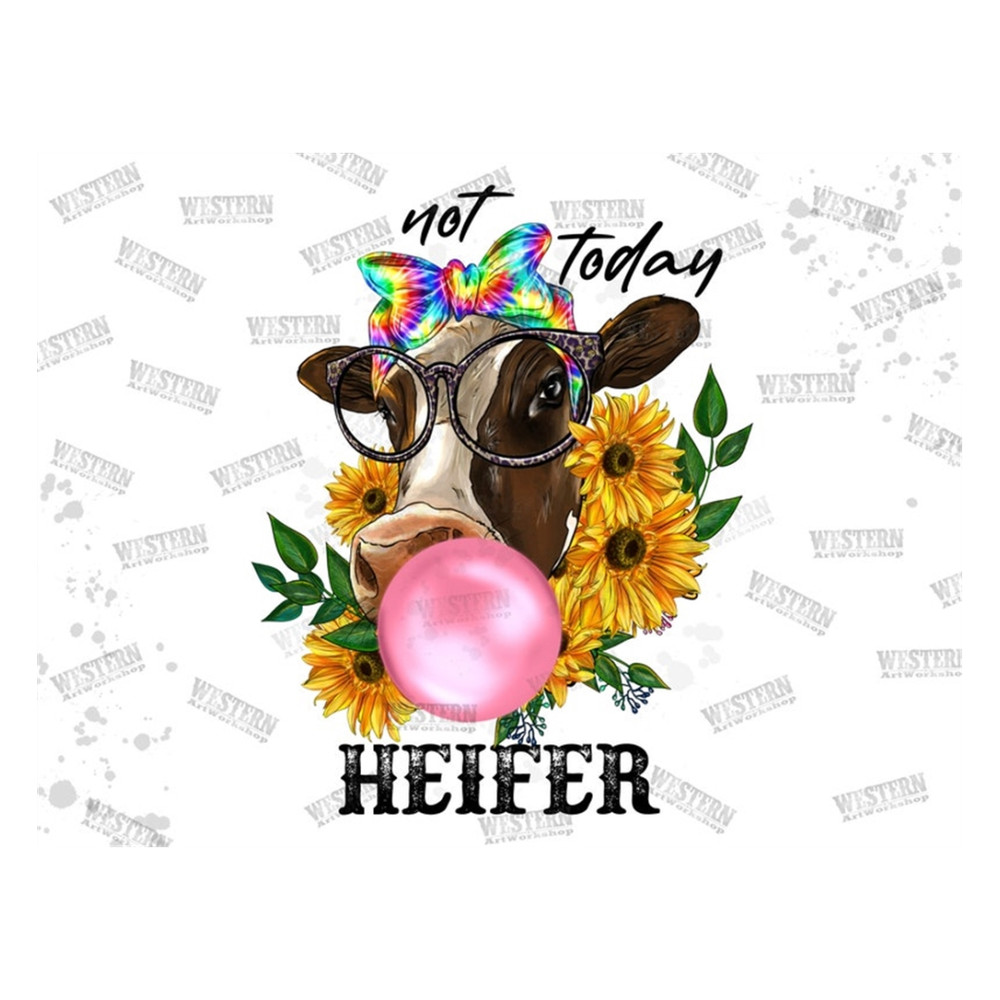MR-279202316201-not-today-heifer-png-western-not-today-heifer-png-sublimation-image-1.jpg