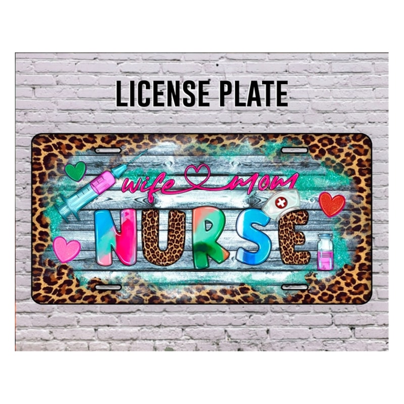 MR-2792023162035-wife-mom-nurse-license-plate-nurse-design-plate-nurse-life-image-1.jpg