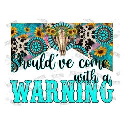should've come with a warning red cow hide bull skull digital download png only, sublimation design download, western de