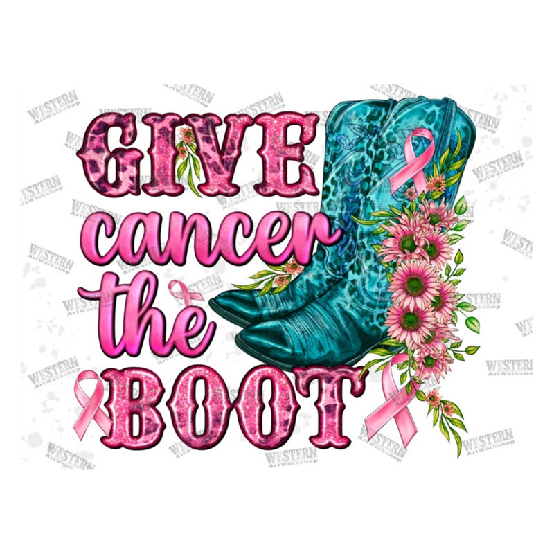 MR-2792023164417-give-cancer-the-boot-png-sublimation-design-cancer-awareness-image-1.jpg