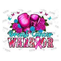 breast cancer warrior png sublimation design download, breast cancer png, cancer awareness png, boxing gloves png,sublim