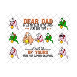 dear dad of all the balls in the world png, we're glad that we came out of yours, father's day gift png, personalized fu
