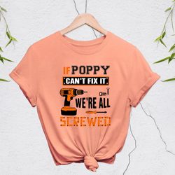 pa shirt for grandpa for father's day - if pa can't fix it t-shirt for grandpa - pa tshirt for dad - funny grandpa t shi