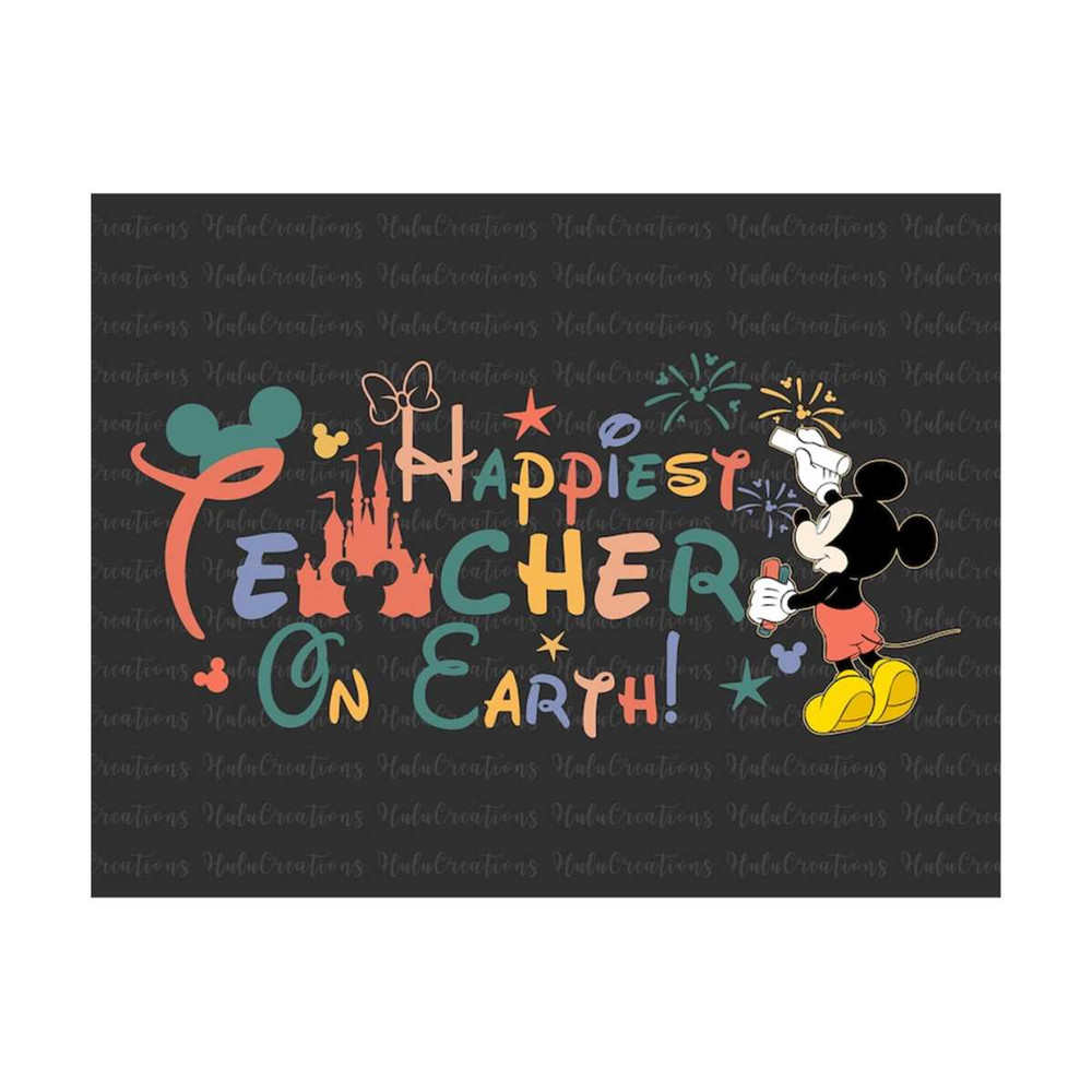 MR-279202317364-happiest-teacher-on-earth-svg-first-day-of-school-back-to-image-1.jpg