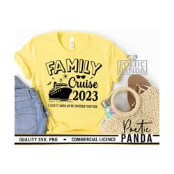 family cruise 2023 svg png, family vacation svg, cruise ship svg, family trip svg, family cruise, cruise svg, cruise shi