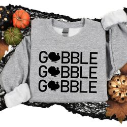 thanksgiving shirt, gobble shirt, thanksgiving family shirt, thanksgiving pumpkin shirt, thanksgiving dinner shirt, fall