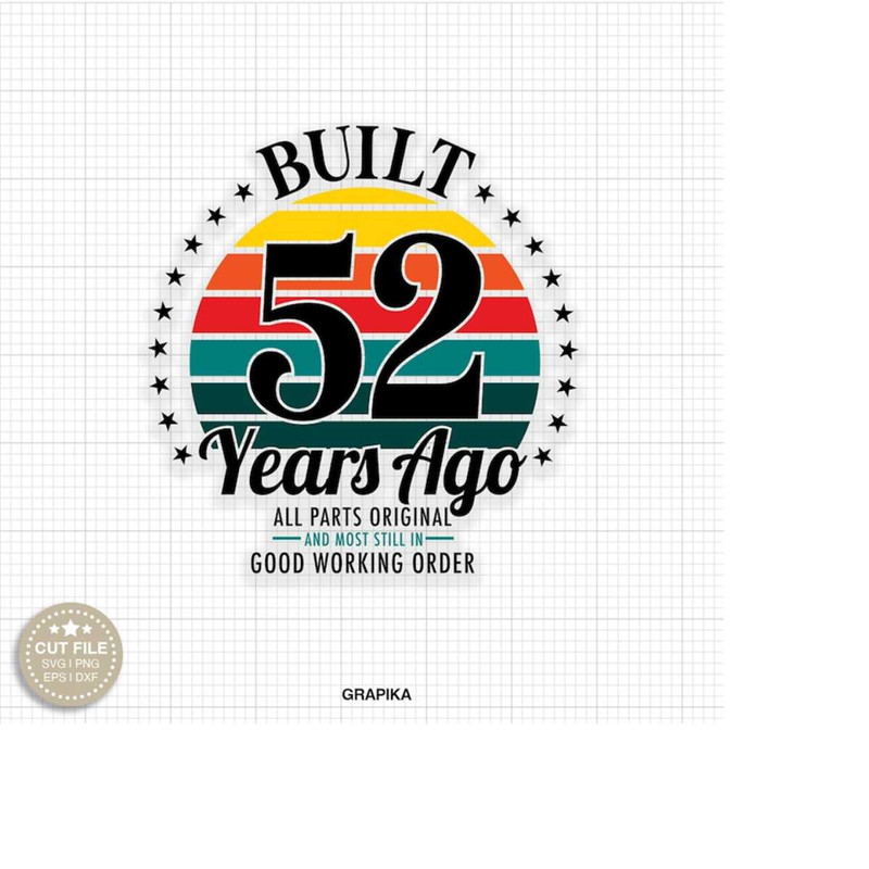MR-2792023175853-52nd-birthday-svg-vintage-52nd-birthday-svg-52nd-svg-happy-52nd-birthday-svg-funny-52nd-birthday-cricut-52nd-birthday-retro-52nd-birthday.jpg