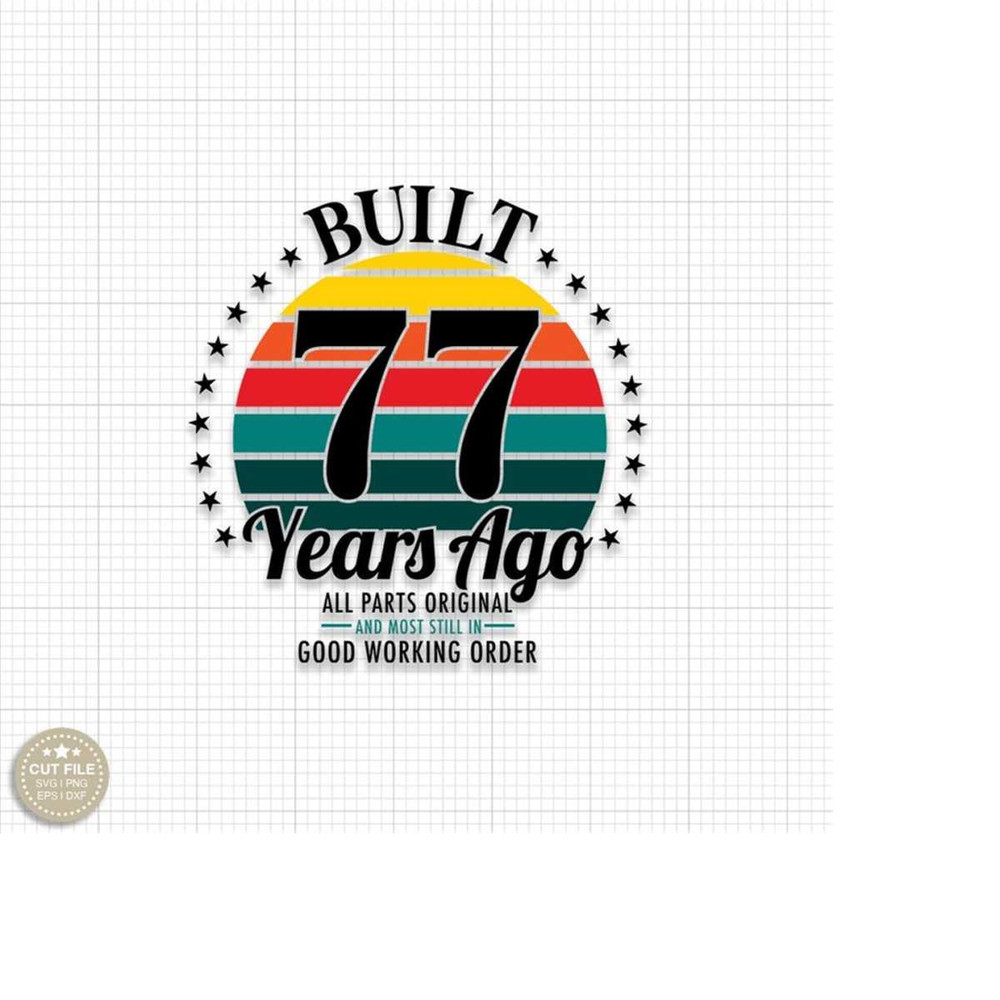 MR-2792023181240-77th-birthday-svg-vintage-77th-birthday-svg-77-svg-happy-77th-birthday-svg-funny-77th-birthday-cricut-77th-birthday-retro-77th-birthday-svg.jpg