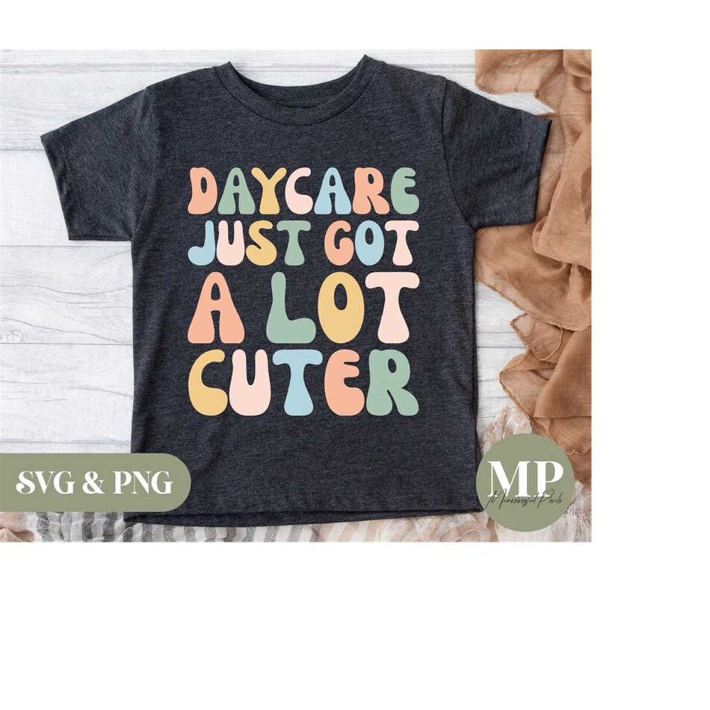 MR-2792023182026-daycare-just-got-a-lot-cuter-daycare-svg-png-image-1.jpg