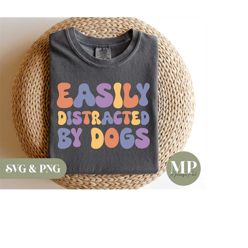 MR-2792023182149-easily-distracted-by-dogs-funny-dog-svg-png-image-1.jpg