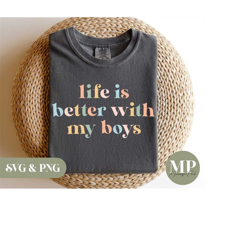 MR-2792023182929-life-is-better-with-my-boys-funny-mothermom-svg-png-image-1.jpg