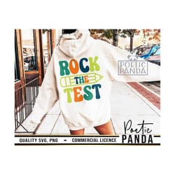 test day svg png, back to school svg, test day svg, rock the test, graduation svg, testing svg, teacher shirt svg, teach