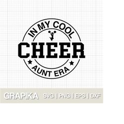 cheer aunt svg gift for cheer aunt era svg cheer leader svg cheering squad svg cheer mama svg cute cheer aunt cut file c