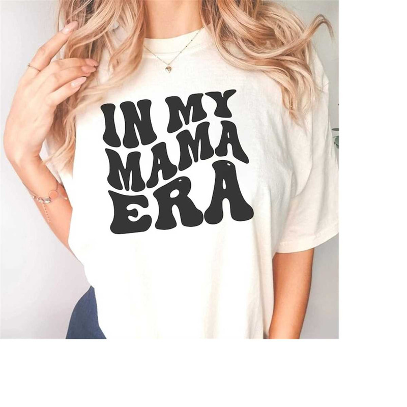 MR-279202319445-in-my-mama-era-svg-first-time-mom-mama-era-png-mothers-image-1.jpg