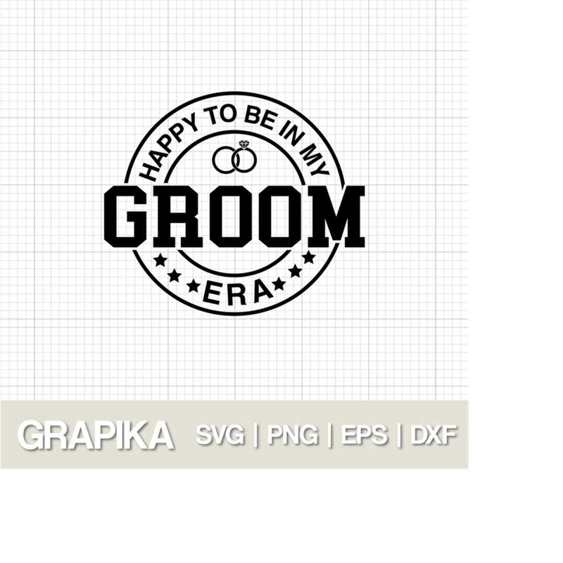 MR-2792023191113-in-my-groom-era-svg-engagement-svg-groom-to-be-gift-for-engaged-bachelor-svg-bachelors-party-gift-groom-svg-cut-file-cricut-and-silhoutte.jpg