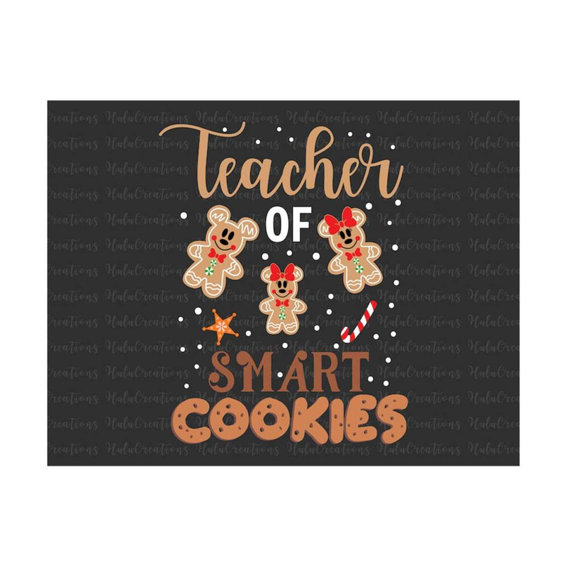 MR-279202319234-teacher-of-smart-cookies-svg-png-christmas-gingerbread-svg-image-1.jpg