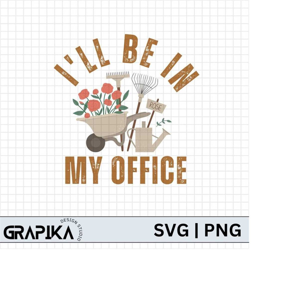 MR-279202319441-ill-be-in-my-office-svg-plant-mom-svg-garden-mama-svg-image-1.jpg