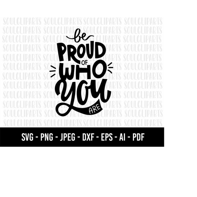 MR-2792023221744-cod708-be-proud-of-who-you-are-svgpositive-vibes-only-image-1.jpg