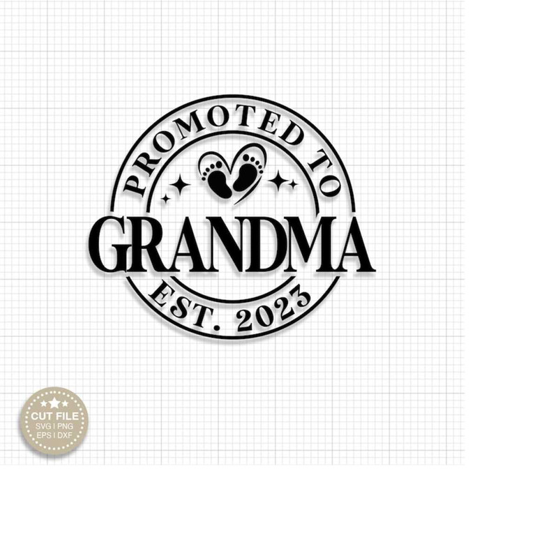 MR-2792023222429-promoted-to-grandma-svg-first-time-grandma-svg-grandma-est-2023-svg-pregnancy-announcement-svg-new-baby-svg-grandma-to-be-svg-nana-promoted.jpg