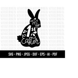 cod241- my first easter svg, my 1st easter, bunny ears svg, rabbit svg, easter rabbit svg, baby easter svg, silhouette,
