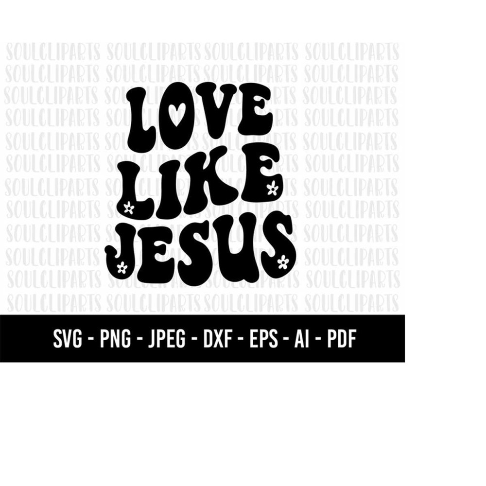 MR-2792023225710-cod310-love-like-jesus-svg-jesus-christian-svg-scripture-image-1.jpg
