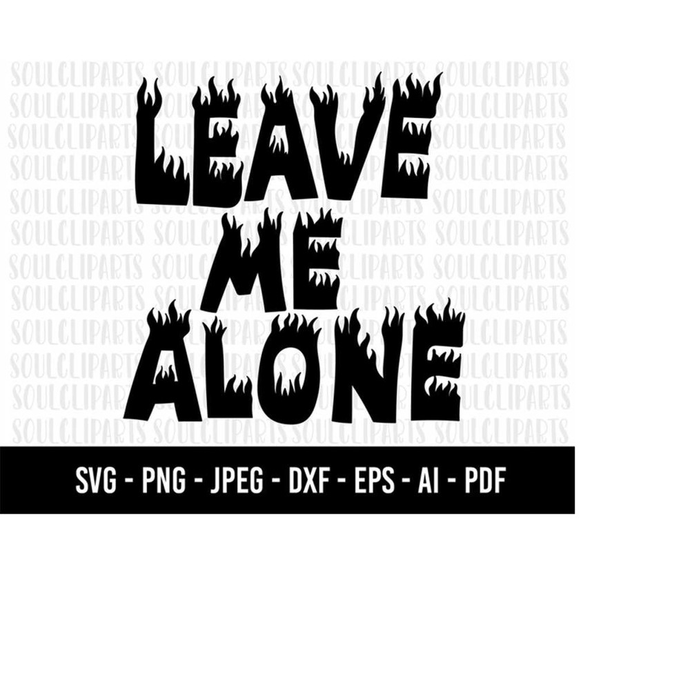 MR-279202323546-cod505-leave-me-alone-svgpositive-vibes-only-svgmake-it-image-1.jpg