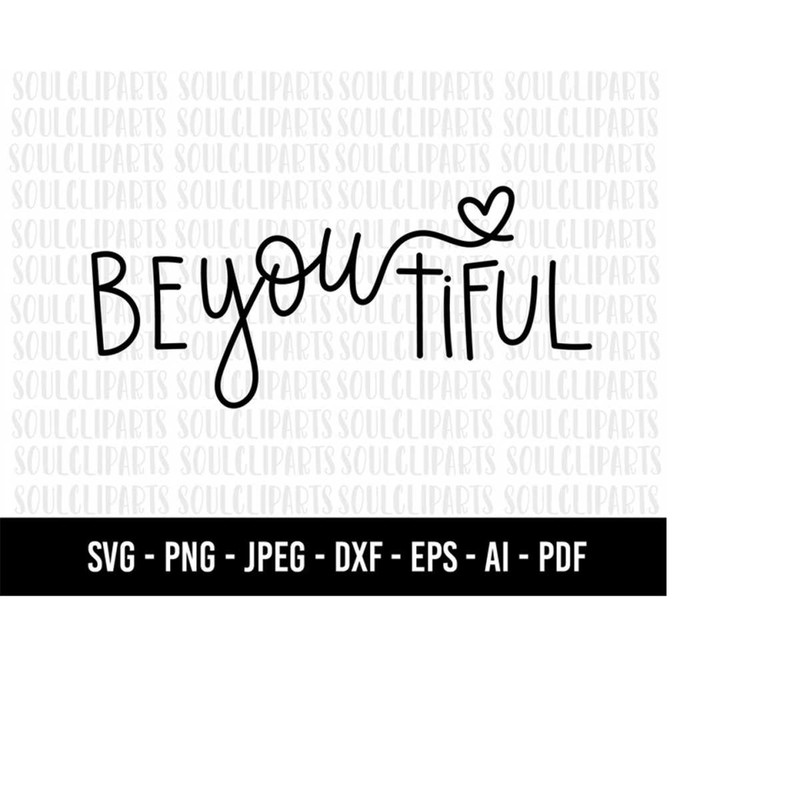 MR-279202323952-cod913-be-you-tiful-svg-beautiful-svgquote-svgquote-image-1.jpg