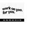 MR-279202323213-cod557-work-on-you-for-you-svgwork-svglove-yourself-image-1.jpg