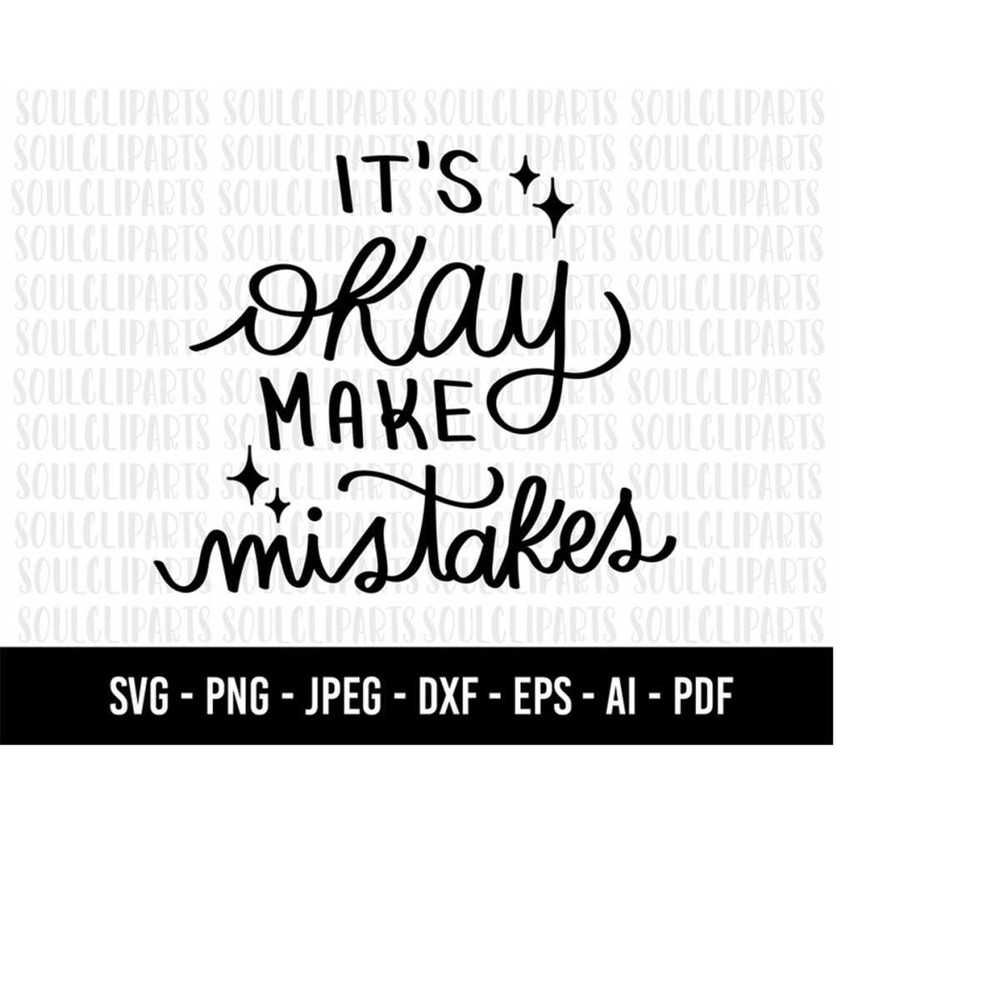 MR-2792023233126-cod535-its-okay-make-mistakes-svg-mistakes-clipartline-art-image-1.jpg