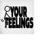 MR-289202302750-adult-humor-svg-fck-your-feelings-svg-stick-figure-svg-image-1.jpg