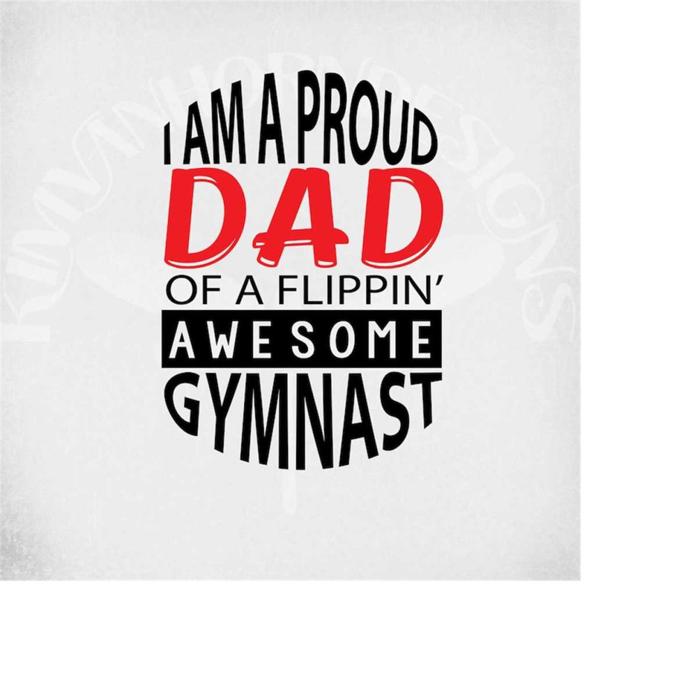MR-289202303258-gymnastics-svg-i-am-a-proud-dad-of-a-flippin-awesome-image-1.jpg